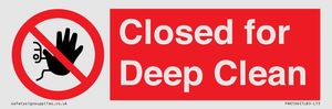 Closed for Deep Clean